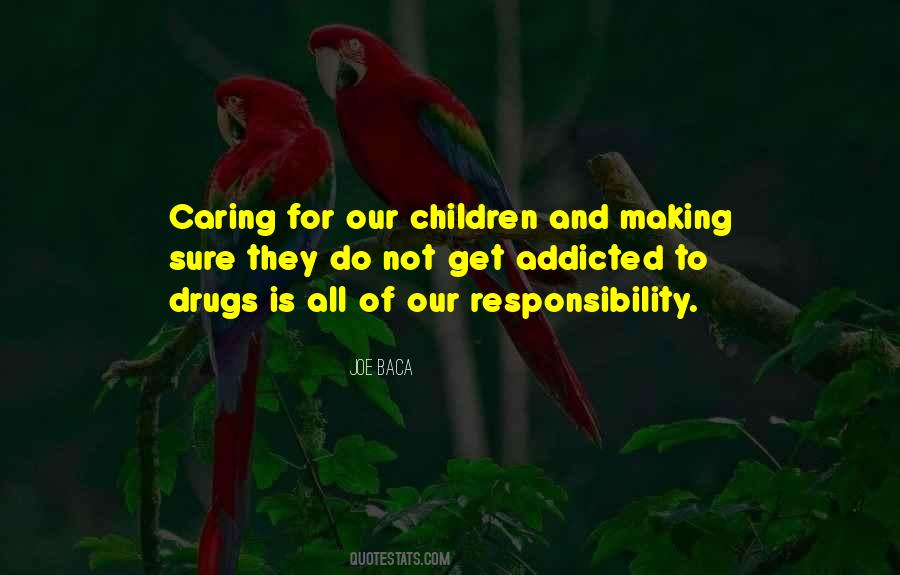 Quotes About Addicted To Drugs #499868
