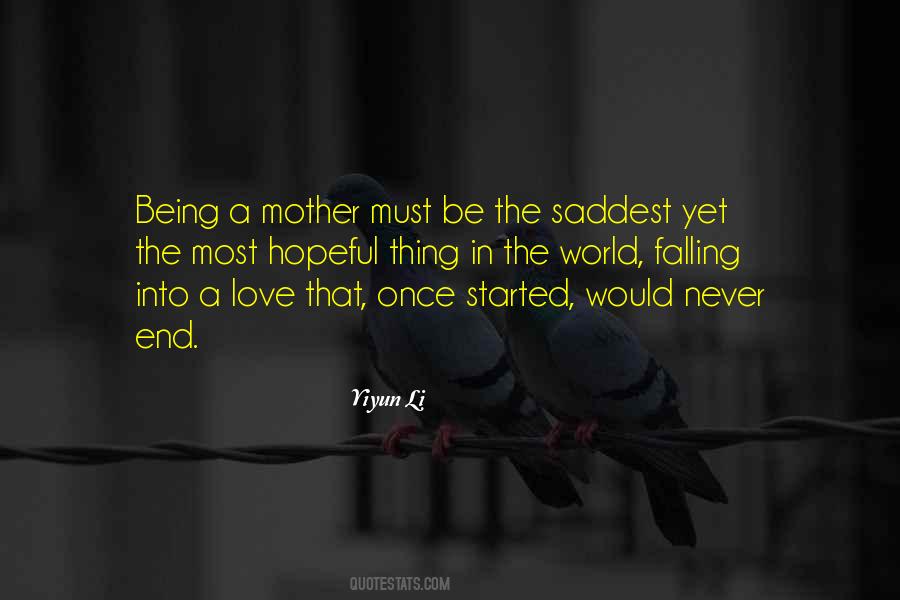 Quotes About Mother Love #113711