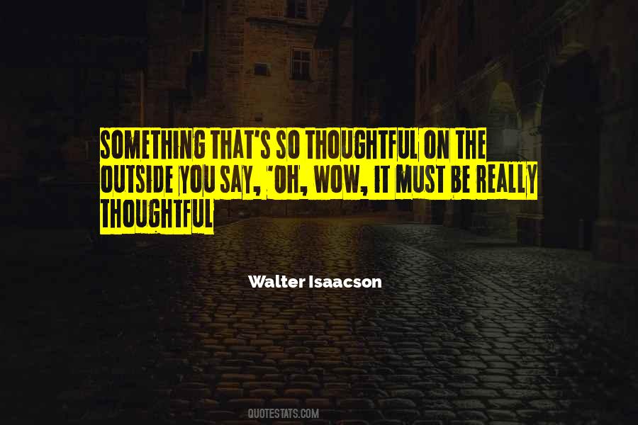 Isaacson's Quotes #1804447