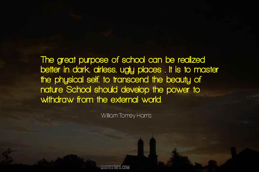 Quotes About The Purpose Of School #1782099