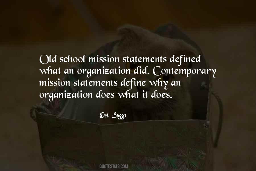 Quotes About The Purpose Of School #228844