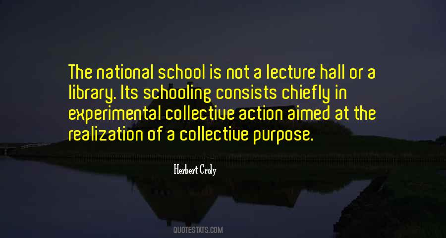Quotes About The Purpose Of School #498093