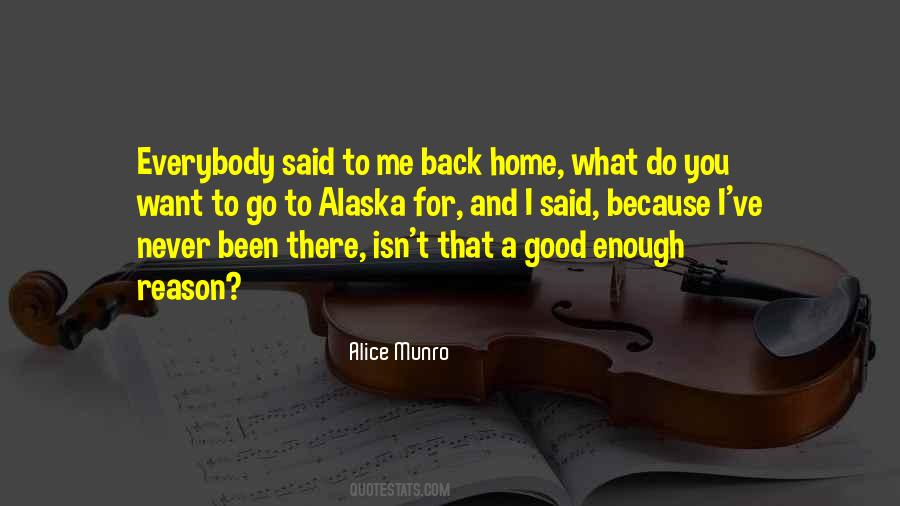 Quotes About Go Back Home #11864