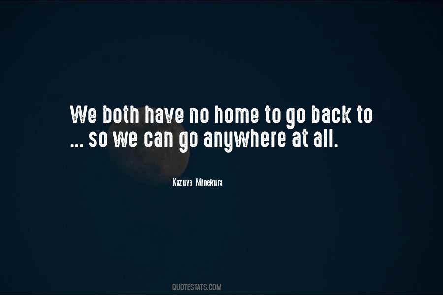 Quotes About Go Back Home #178863