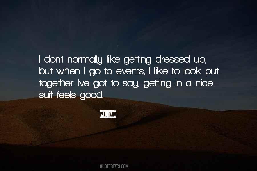 Ismay Quotes #1560114