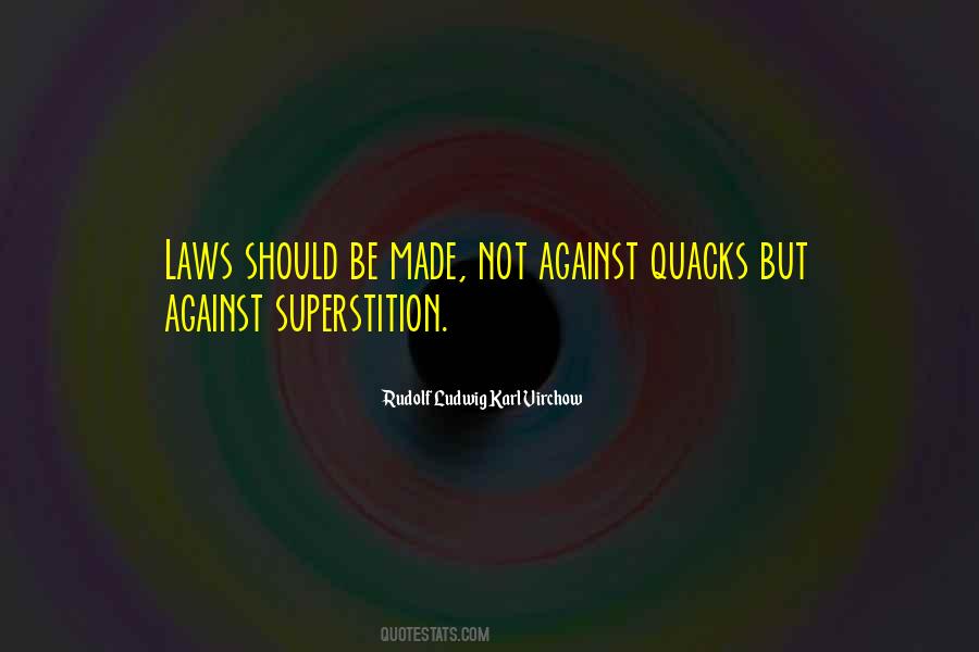 Quotes About Quacks #1416955