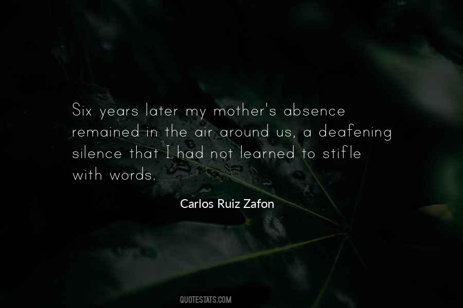 Quotes About Absence Of Mother #1375432