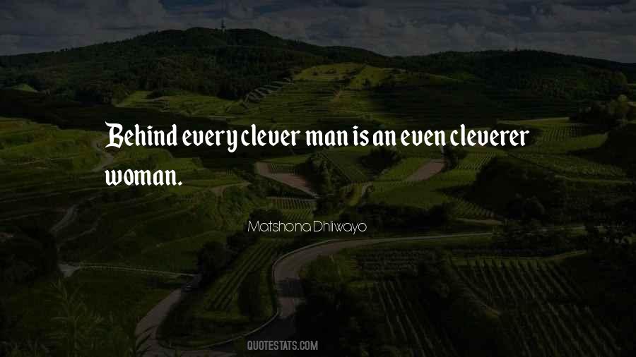 Quotes About Behind Every Man #1718767