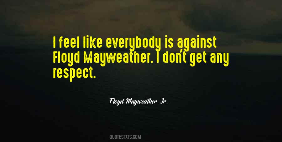 Quotes About Mayweather #1252824