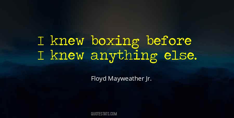 Quotes About Mayweather #873734