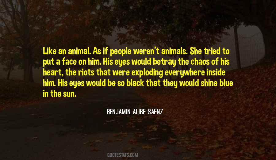 Quotes About The Sun In Your Face #343274
