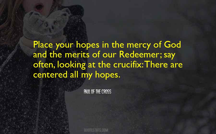 Quotes About The Mercy Of God #1682345