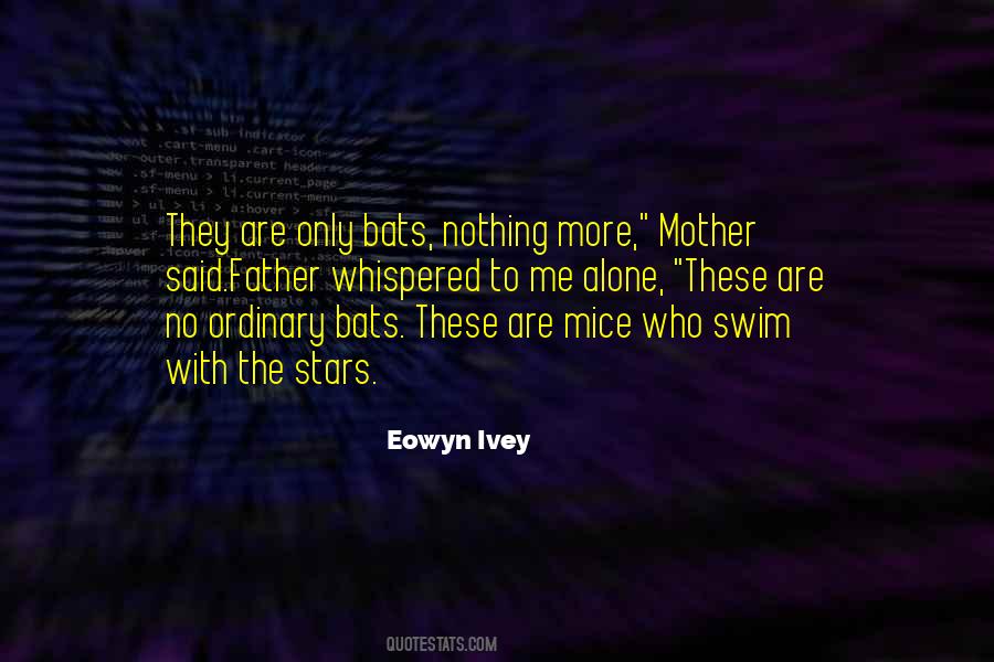 Ivey's Quotes #1401884