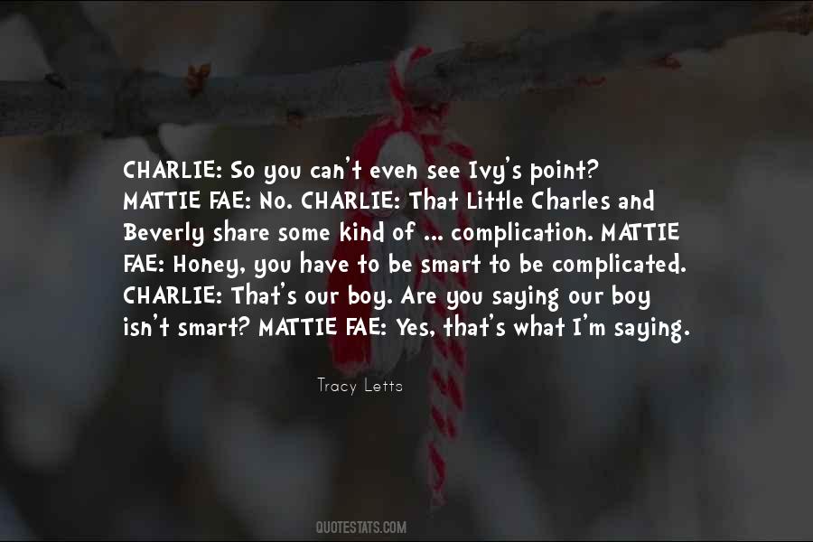 Ivy's Quotes #1192174