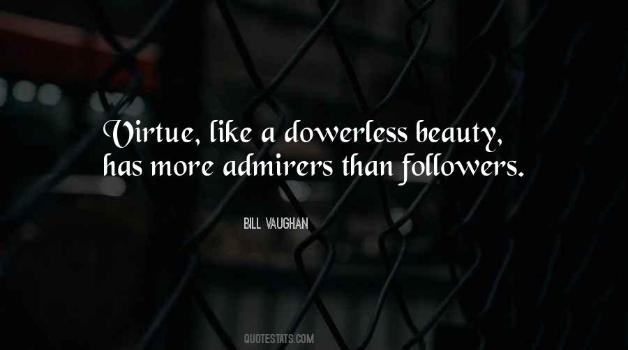 Quotes About Admirers #1497532