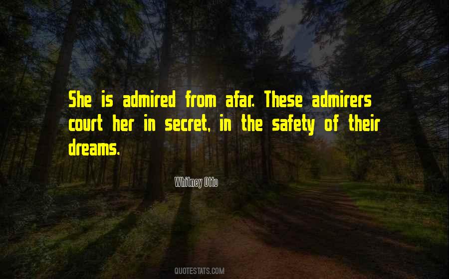 Quotes About Admirers #1655929