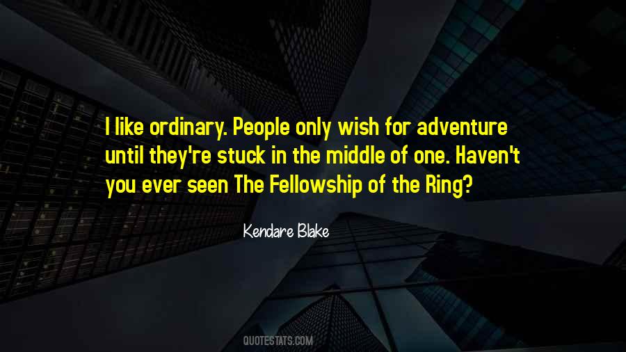 Quotes About The Fellowship Of The Ring #110230