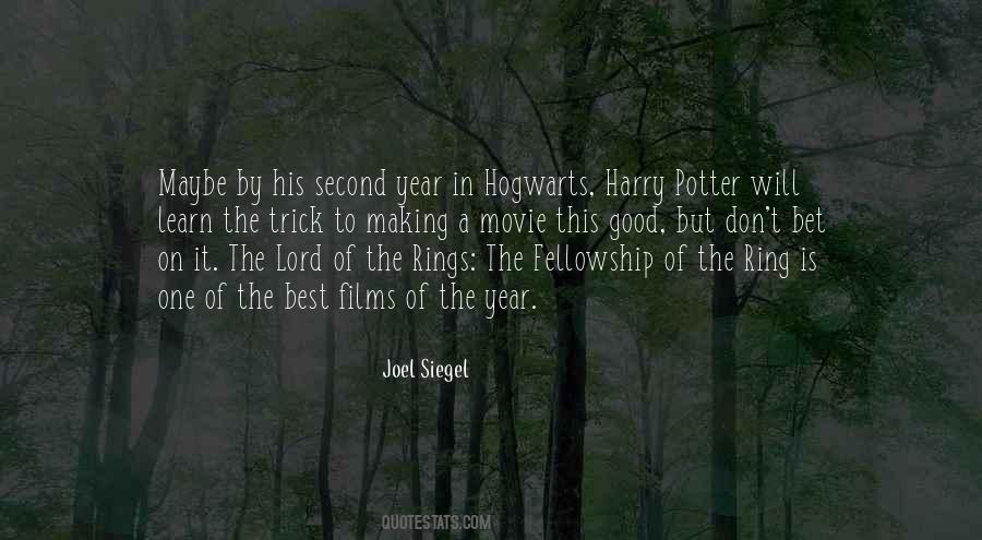 Quotes About The Fellowship Of The Ring #763879