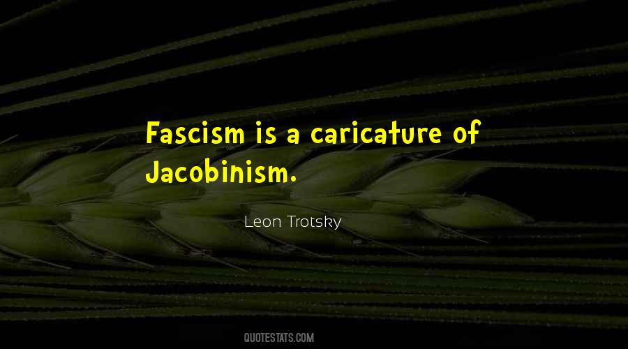 Jacobinism Quotes #384973