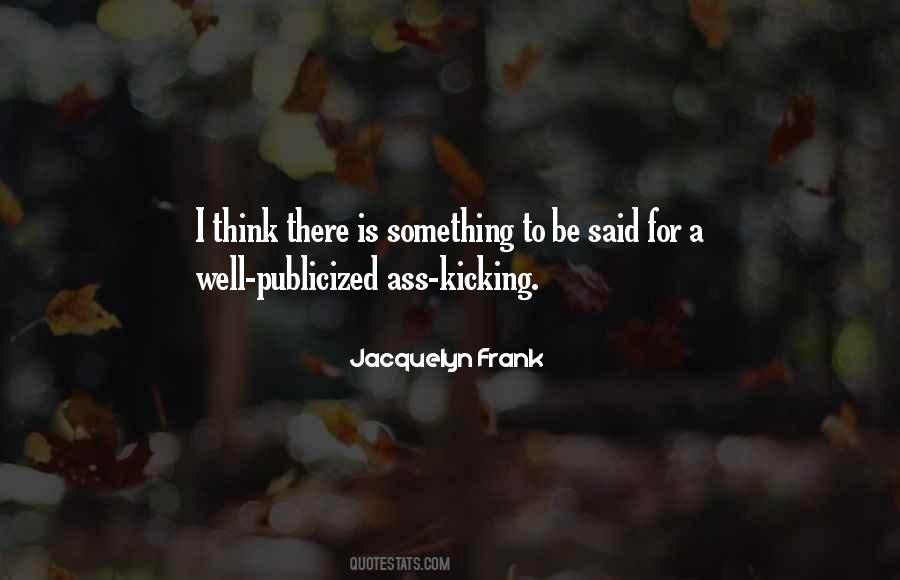 Jacquelyn Quotes #1000226 Jacquelyn Quotes #1000226