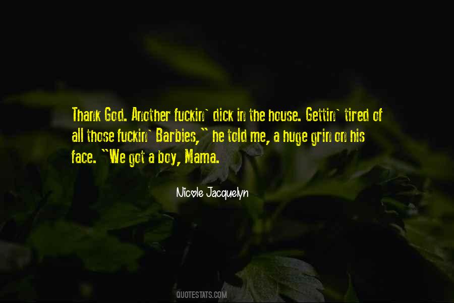 Jacquelyn Quotes #1123441 Jacquelyn Quotes #1123441