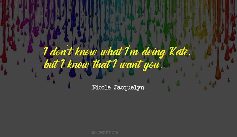 Jacquelyn Quotes #615587 Jacquelyn Quotes #615587