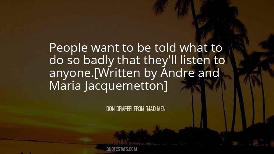 Jacquemetton Quotes #1462031