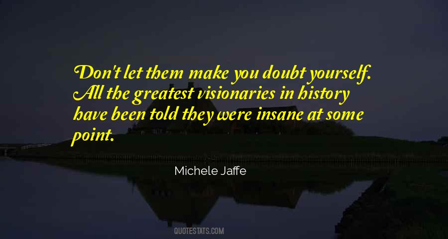 Jaffe Quotes #1019118