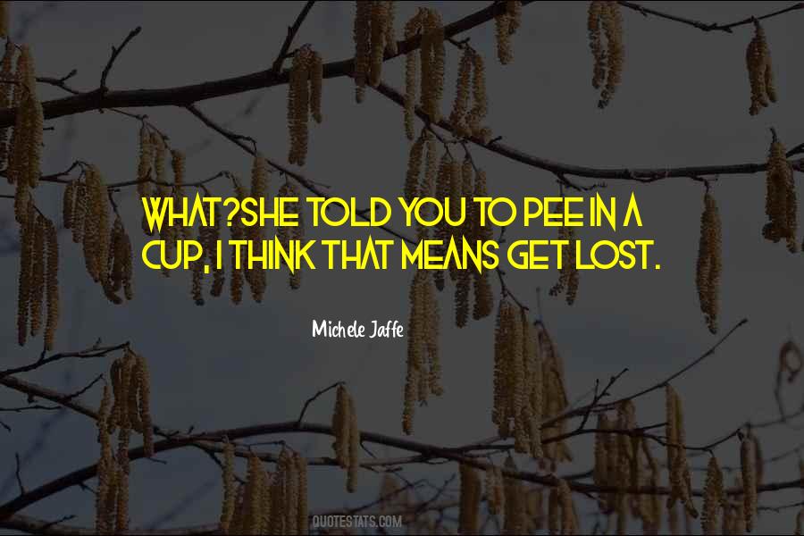 Jaffe Quotes #6502