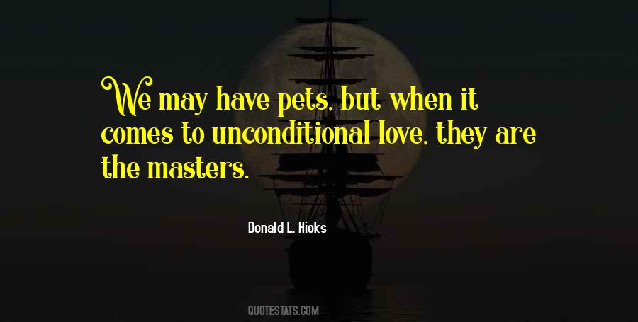 Quotes About Pets Love #1386128