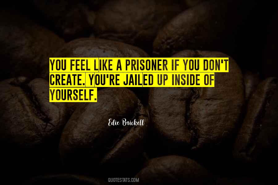 Jailed Quotes #1081236