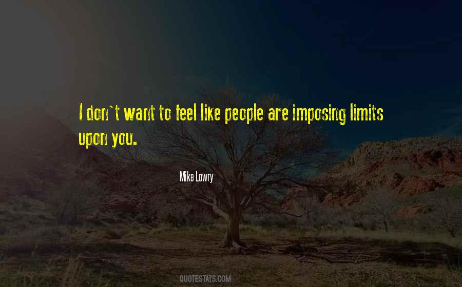 Quotes About Going Beyond Your Limits #66419