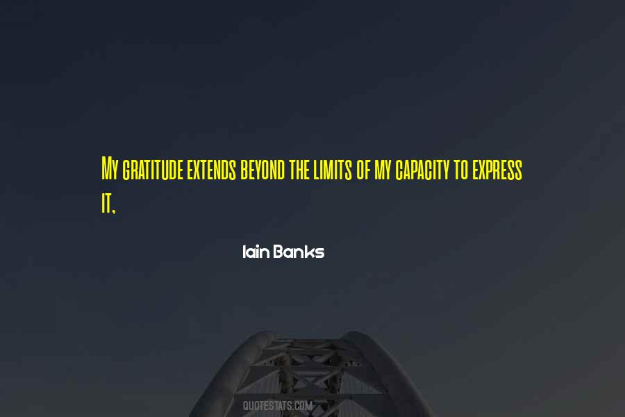Quotes About Going Beyond Your Limits #7997