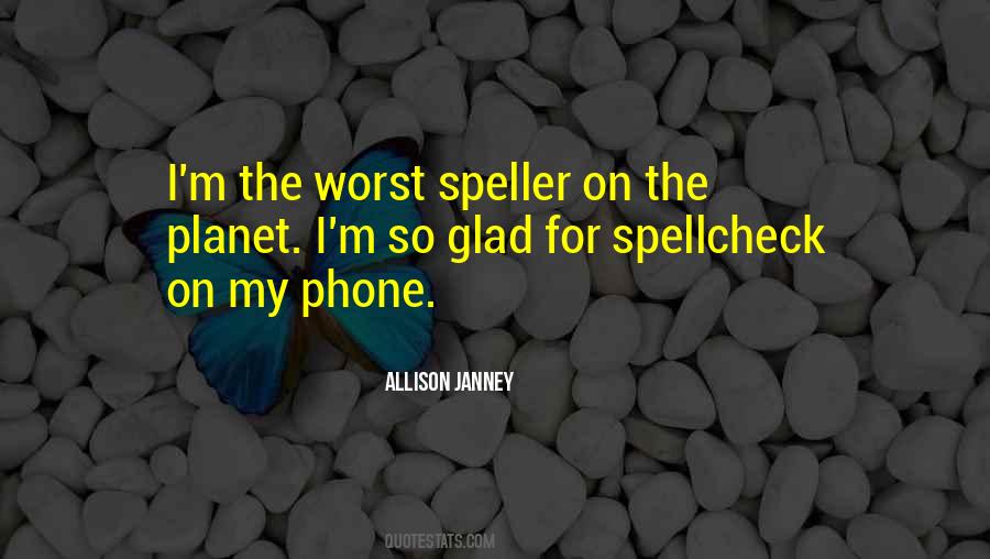 Janney Quotes #1763234