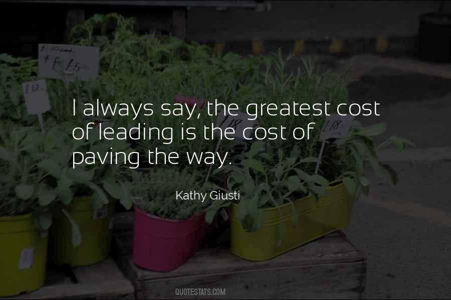 Quotes About Paving The Way #1376365