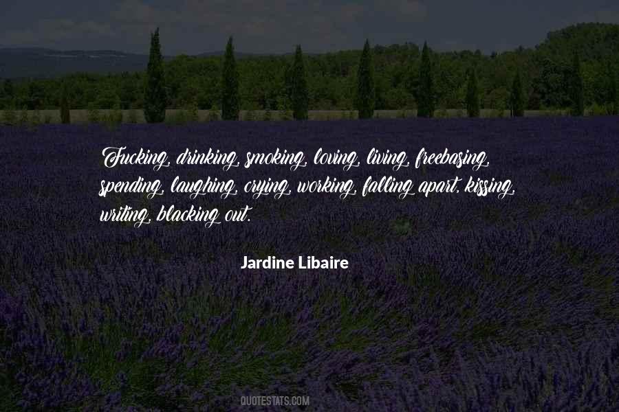 Jardine Quotes #1116084