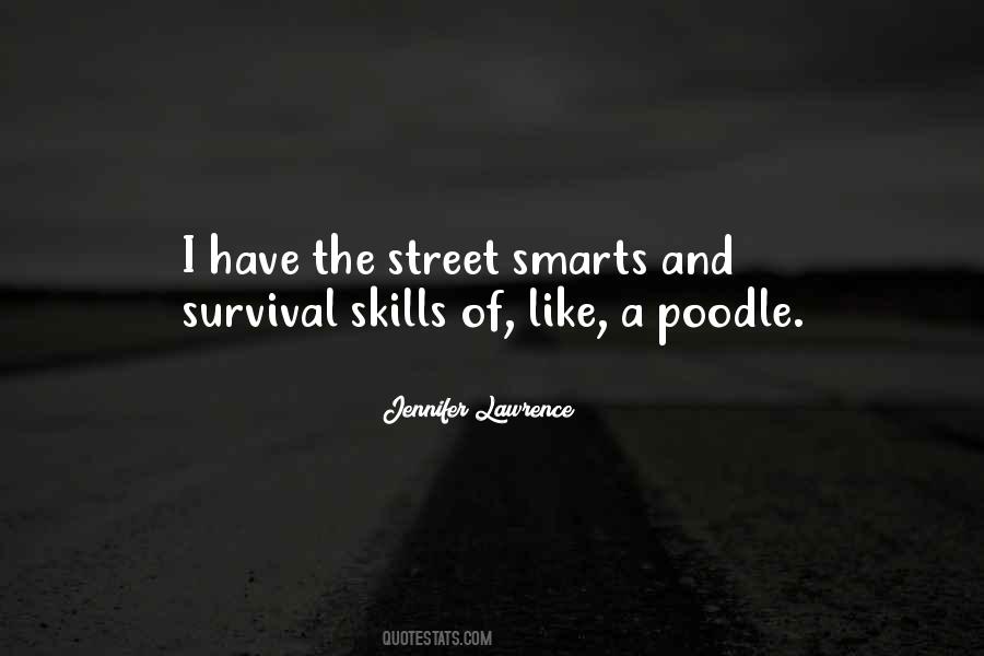 Quotes About Street Smarts #787959