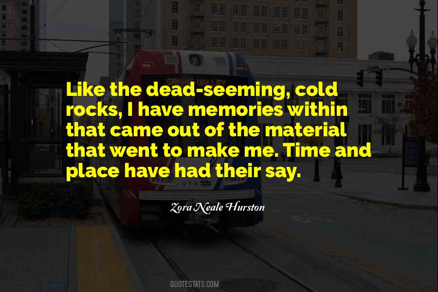 Quotes About Time And Memories #500035