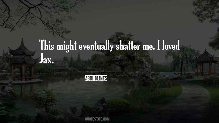 Jax's Quotes #1702052