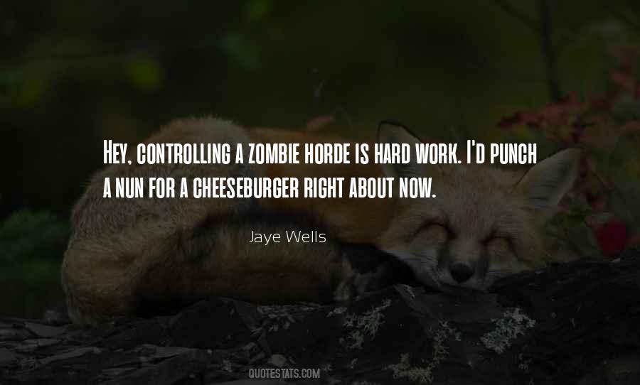Jaye's Quotes #1023361