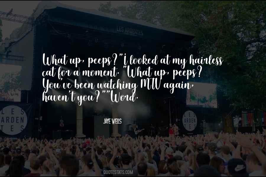 Jaye's Quotes #1216177