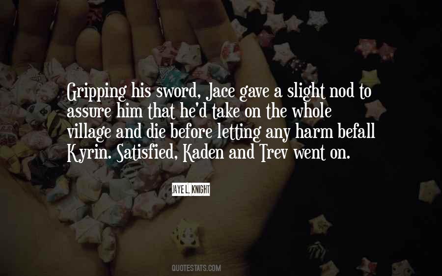 Jaye's Quotes #283847