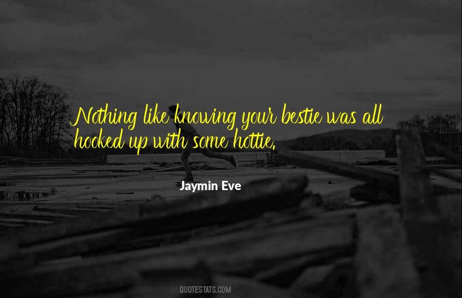 Jaymin Quotes #885054