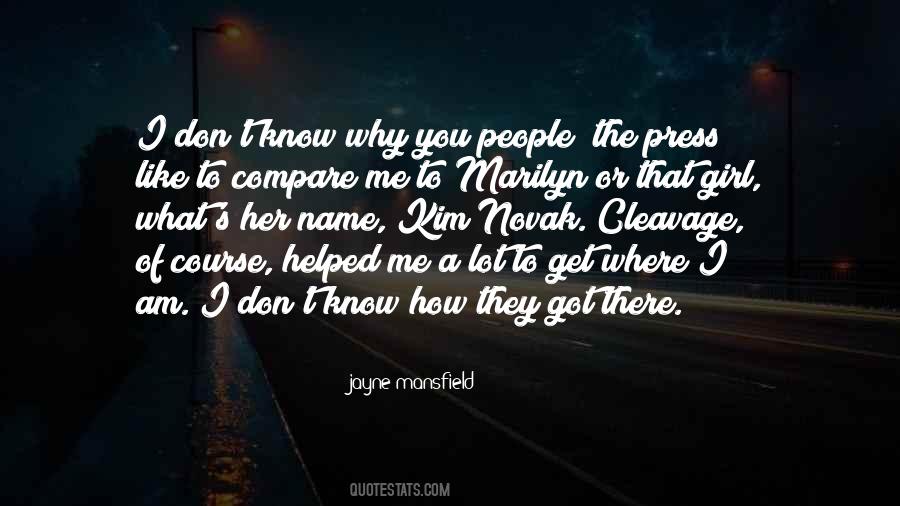Jayne's Quotes #1066272