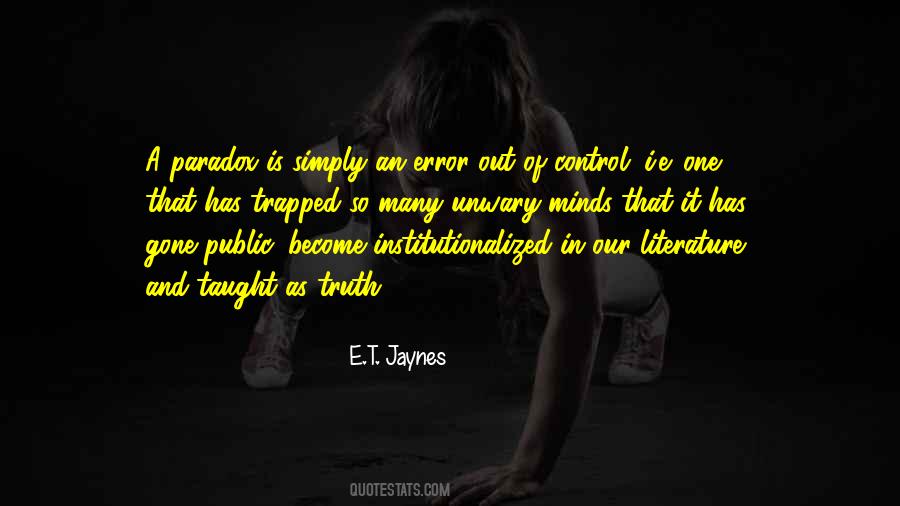 Jaynes's Quotes #1572978