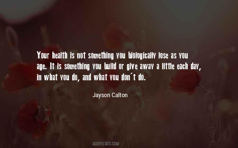 Jayson Quotes #1013051