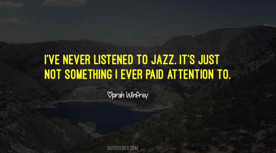 Jazz's Quotes #408013
