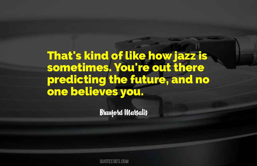Jazz's Quotes #438515