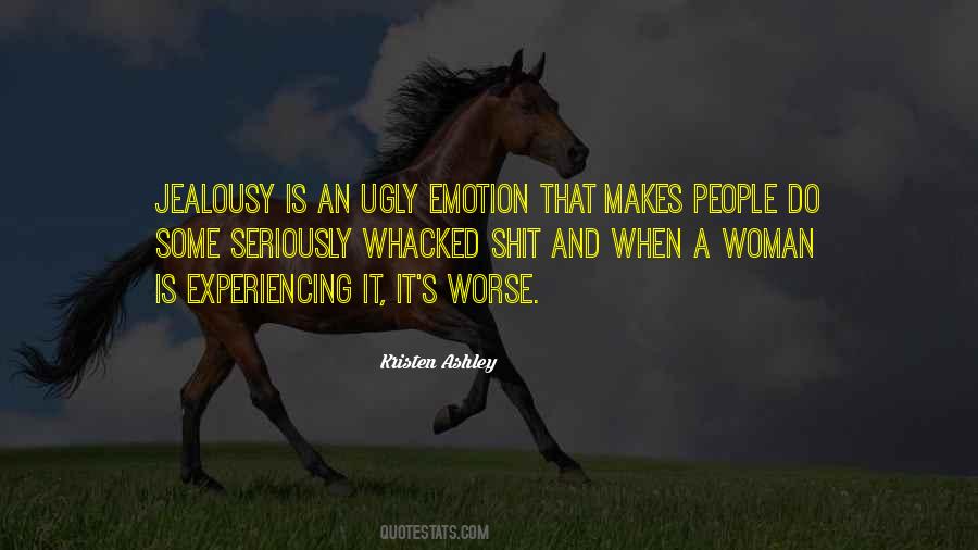 Jealousy's Quotes #571197