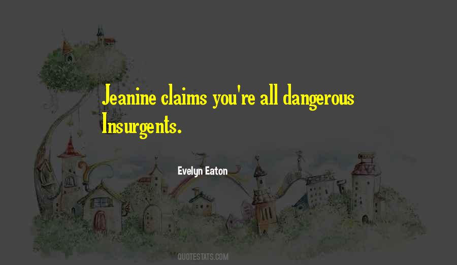 Jeanine Quotes #1797783